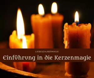 Kerzenmagie Einführung
