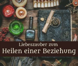 Liebeszauber um Heilen einer Beziehung