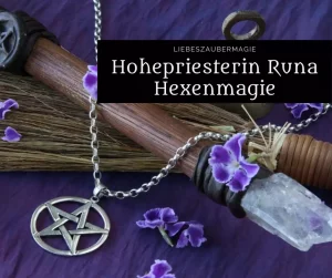 Hohepriesterin Runa - Hexenmagie