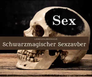 Schwarzmagischer Sexzauber