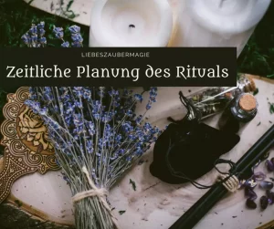 Ritual zeitlich Planen