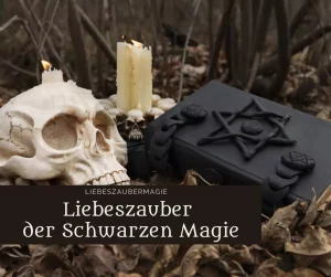 Liebeszauber der schwarzen Magie