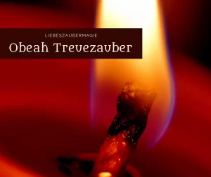 Obeah Treuezauber