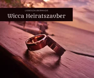 Wicca Heiratszauber