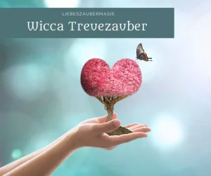 Wicca Treuezauber