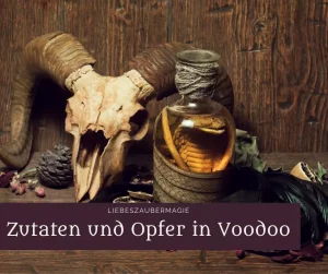 Zutaten und Opfer in Voodoo