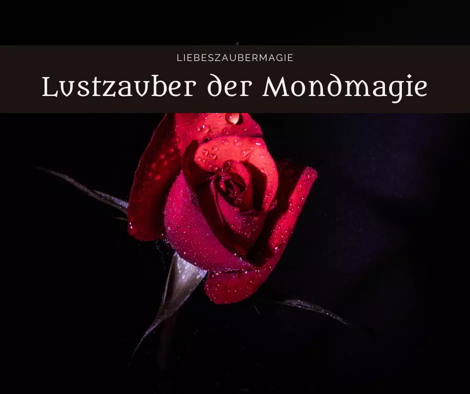 Lustzauber der Mondmagie