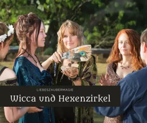 Wicca und Hexenzirkel