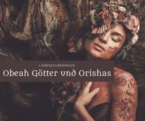 Obeah Götter und Orishas